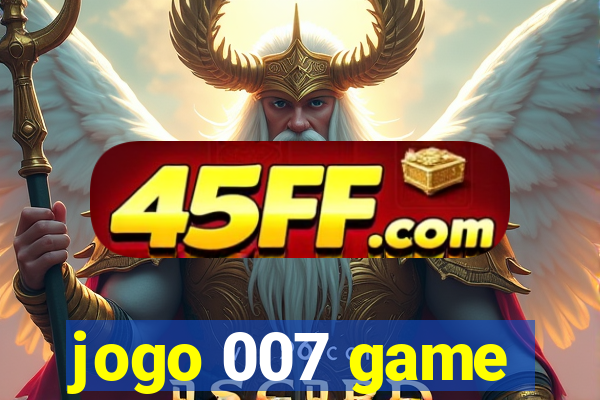 jogo 007 game